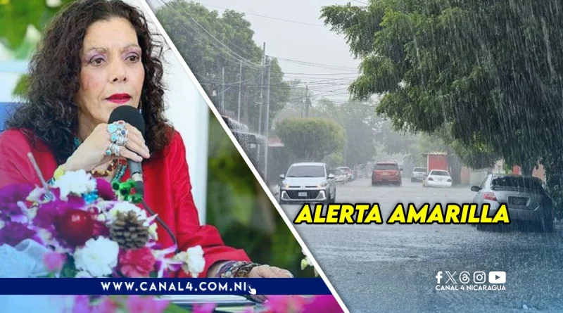 nicaragua, alerta amarilla, lluvias, sinapred, rosario murillo, vicepresidenta de nicaragua,