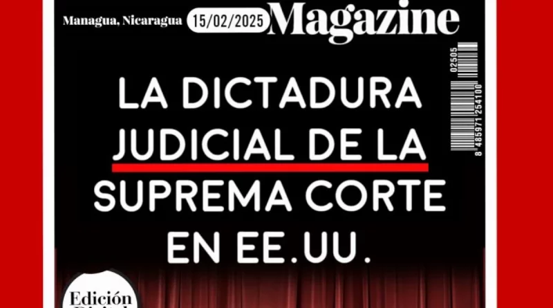 dictadura judicial, Nicaragua, Estados Unidos, opinión, articulo de opinión,